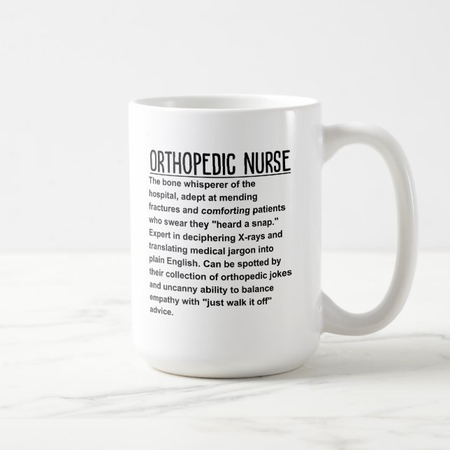 Orthopaedic nurse coffee mug (Right)