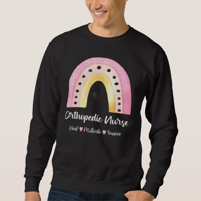 Orthopaedic Nurse Heal Motivate Inspire Boho Rainb Sweatshirt (Front)