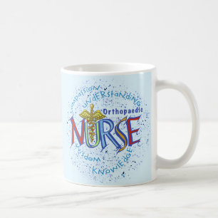 Orthopaedic Nurse Motto  mug