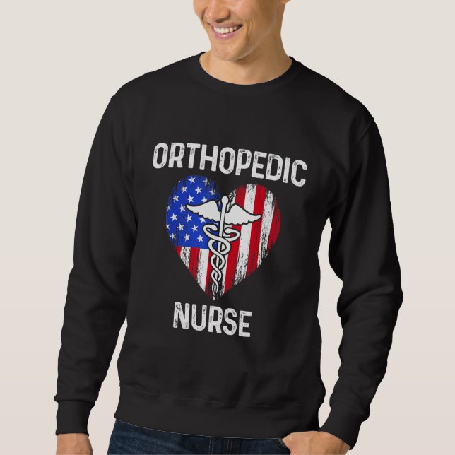 Orthopaedic Nurse Ortho Nursing Rn 22 Sweatshirt (Front)