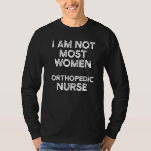 Orthopaedic Nurse Ortho Nursing Rn 4 T-Shirt