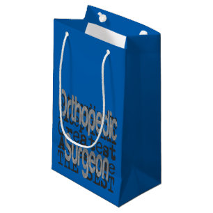 Orthopaedic Surgeon Extraordinaire Small Gift Bag
