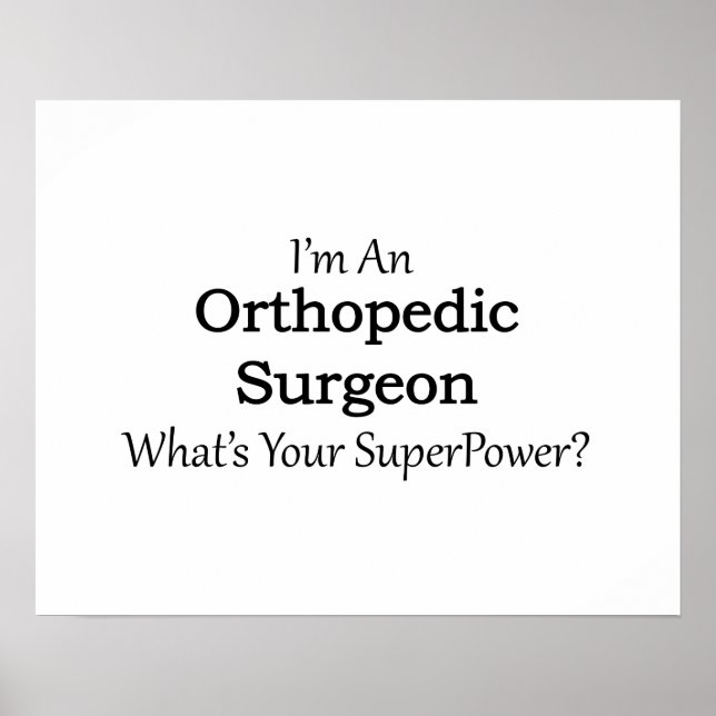 Orthopaedic Surgeon Poster (Front)
