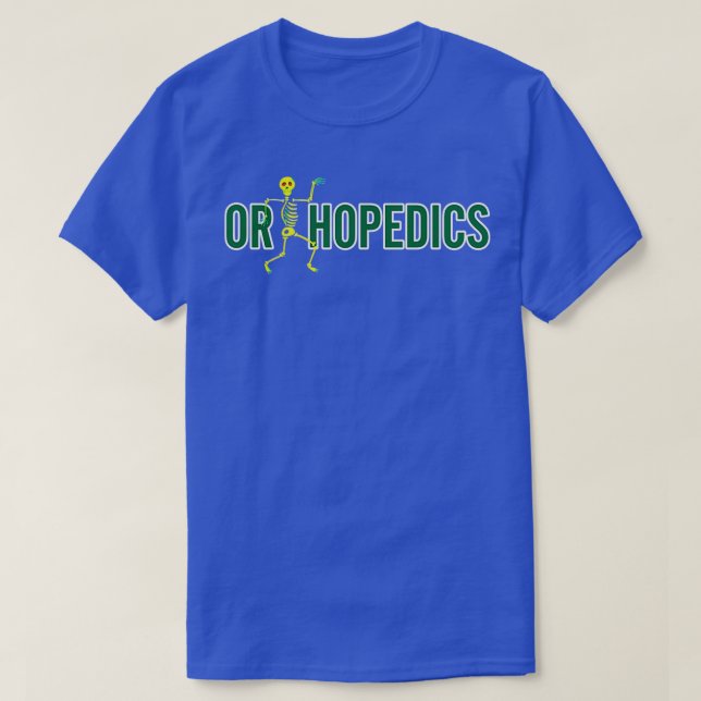 Orthopaedics hand surgery orthopaedic surgeons are T-Shirt (Design Front)