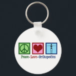Orthopaedist Peace Love Orthopaedics Office Key Ring<br><div class="desc">Peace Love Orthopaedics. A cute Christmas gift for an orthopaedic surgeon or orthopaedist who works with the musculoskeletal system and patients who need shoulder and hip surgery. A peace sign,  heart,  and a skeleton.</div>