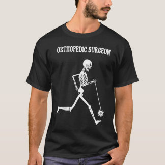 Orthopedic Surgeon Skeleton Running Orthopedics T-Shirt