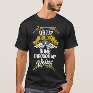 Ortiz Blood Runs Through My Veins T-Shirt