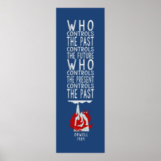 Orwell 1984  for dark background  who controls the poster