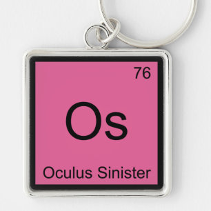 Os - Oculus Sinister Chemistry Element Symbol Eye Key Ring
