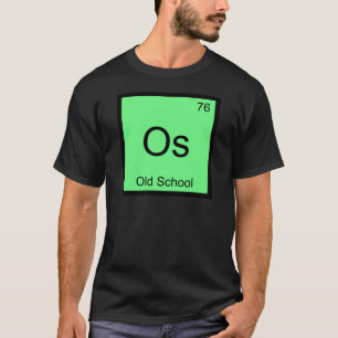 Os - Old School Chemistry Element Symbol T-Shirt