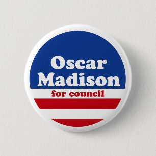 Oscar Madison for Council campaign button