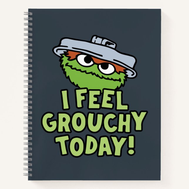 Oscar the Grouch | I Feel Grouchy Today! Notebook (Front)