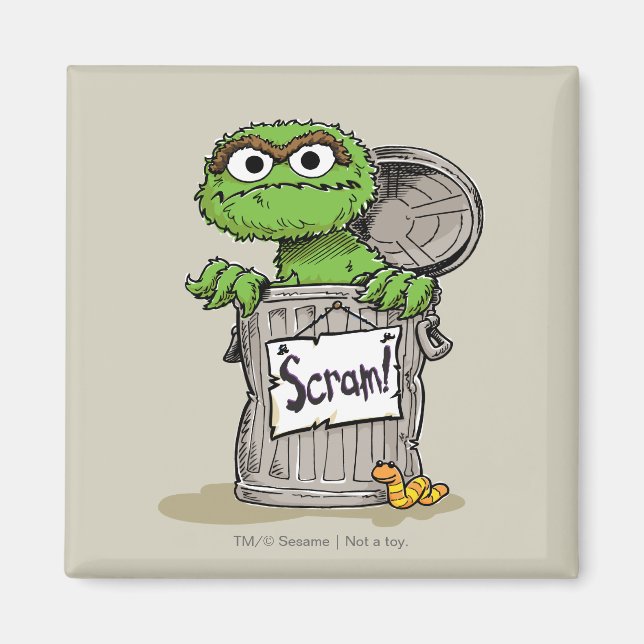 Oscar the Grouch Scram Magnet (Front)