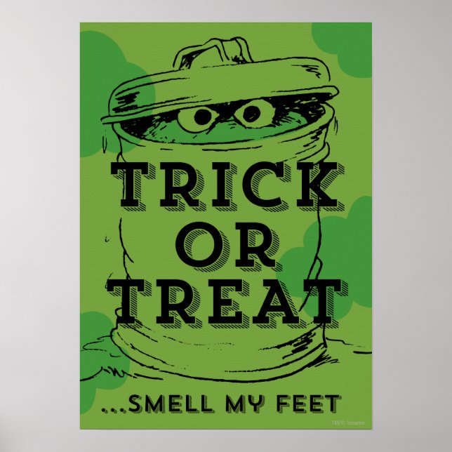 Oscar the Grouch - Smell my Feet Poster (Front)