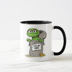 Oscar the Grouch   Stay On Mute Mug