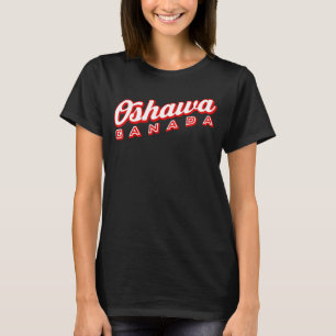 Oshawa Canada T-Shirt