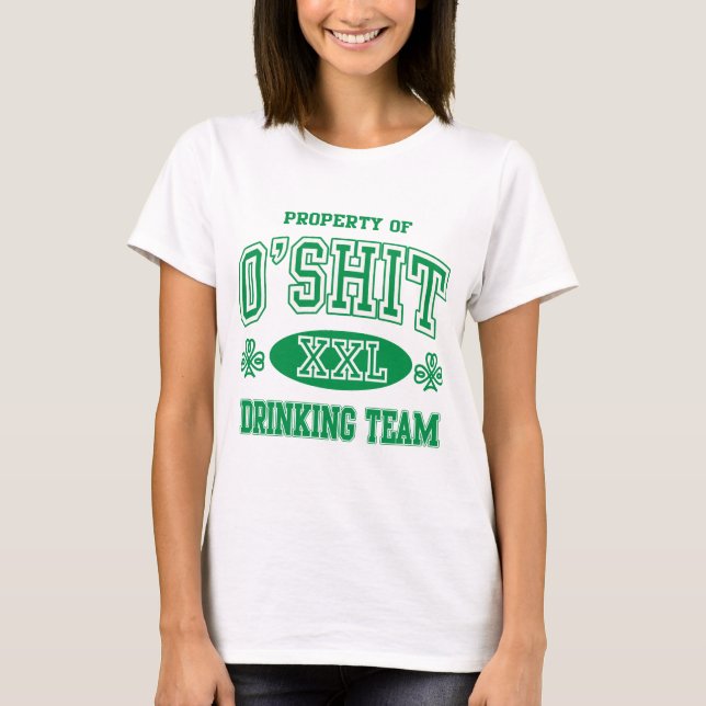 O'Shit Irish Drinking Team T-Shirt (Front)
