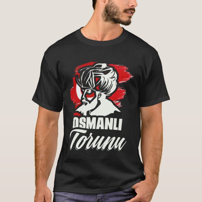 Osmanli Torunu Ottoman Empire Istanbul Türkiye Tur T-Shirt (Front)