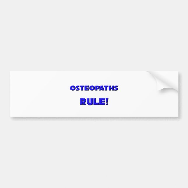 Osteopaths Rule! Bumper Sticker (Front)
