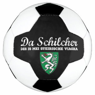 Österreich Schilcha i mei Viagra Wappen Steiermar Soccer Ball