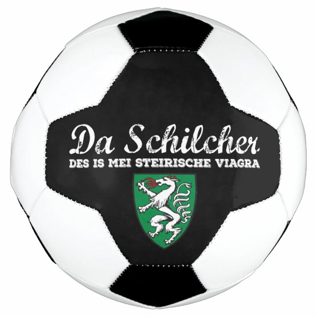 Österreich Schilcha i mei Viagra Wappen Steiermark Soccer Ball (Front)