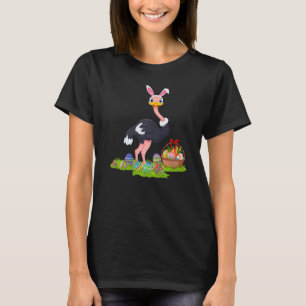 Ostrich Bird Easter Egg Hunting Bunny Ostrich East T-Shirt