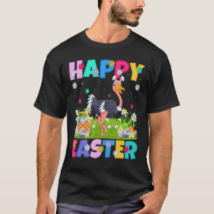Ostrich Bird  Happy Easter Bunny Ostrich Easter Su T-Shirt