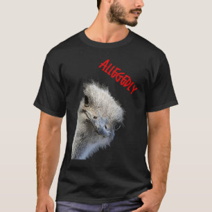Ostrich Funny Bird Face With Goofy Expression Alle T-Shirt
