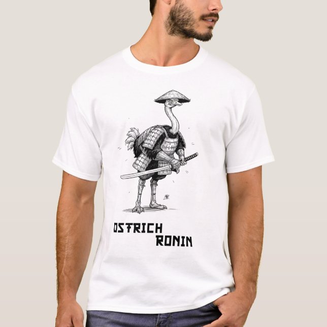 Ostrich Ronin T-Shirt (Front)