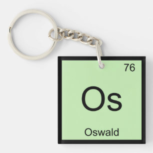Oswald Name Chemistry Element Periodic Table Key Ring