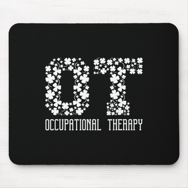 Ot Cota Occupational Therapy St Patricks Day  Mouse Pad (Front)