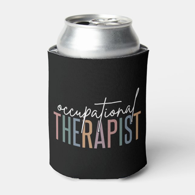 OT Occupational Therapist | Occupational therapy Can Cooler (Can Front)