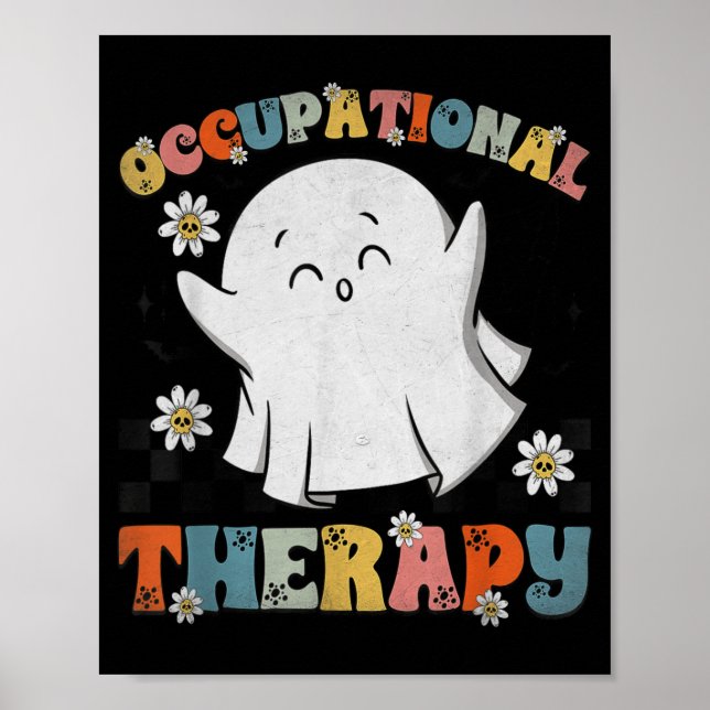 Ot Occupational Therapy Halloween Retro Ghost Ot H Poster (Front)