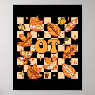 Ot Occupational Therapy Therapist Thanksgiving Fal Poster