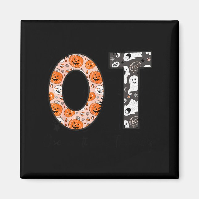 Ot Occupational Therapy Therast Halloween Ota Soky Magnet (Front)