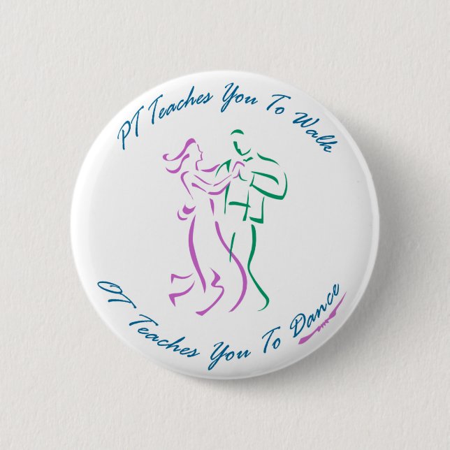 OT Teaches You To Dance 6 Cm Round Badge (Front)