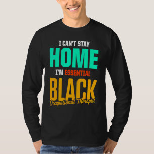 Ot Therapist Occupational Therapy 1 T-Shirt