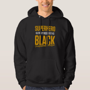 Ot Therapist Occupational Therapy 47 Hoodie