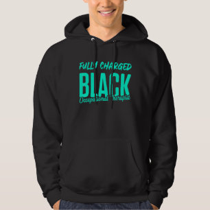 Ot Therapist Occupational Therapy 6 Hoodie