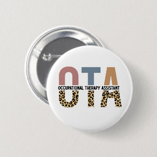 OTA Occupational Therapy Assistant Gifts 6 Cm Round Badge