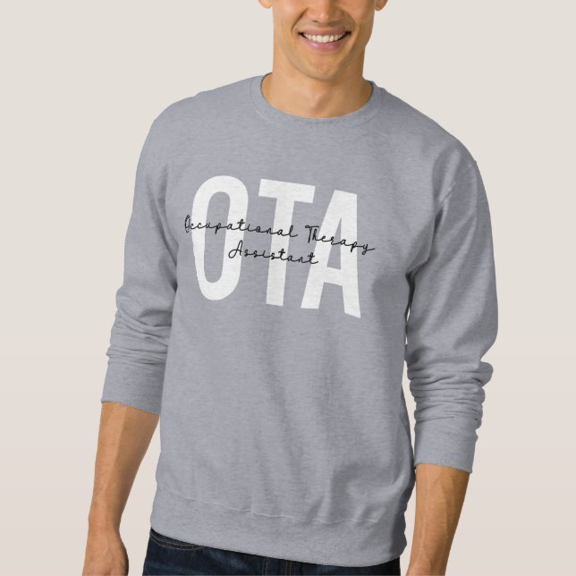 OTA Occupational Therapy Assistant Sweatshirt (Front)