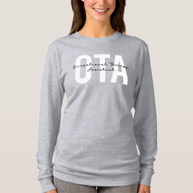 OTA Occupational Therapy Assistant  T-Shirt (Front)