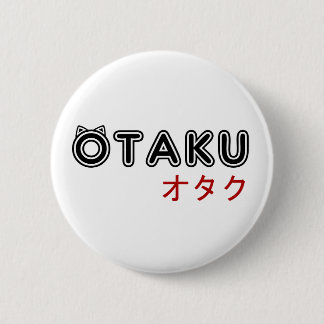 otaku1.png 6 cm round badge