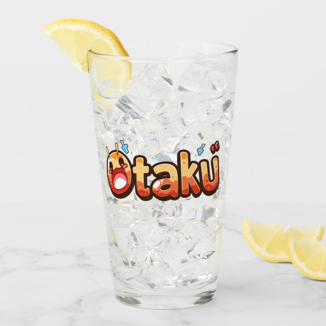 Otaku Funny Text Glass (Front Ice)