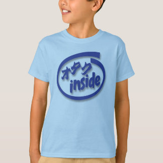 Otaku inside T-Shirt