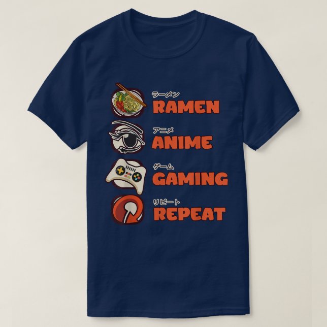 Otaku Ramen Anime Gaming Repeat Gamer Video Games  T-Shirt (Design Front)