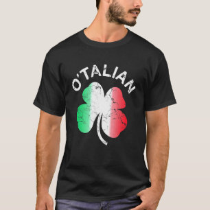 O'talian St Patrick Shamrock Italy Flag T-Shirt
