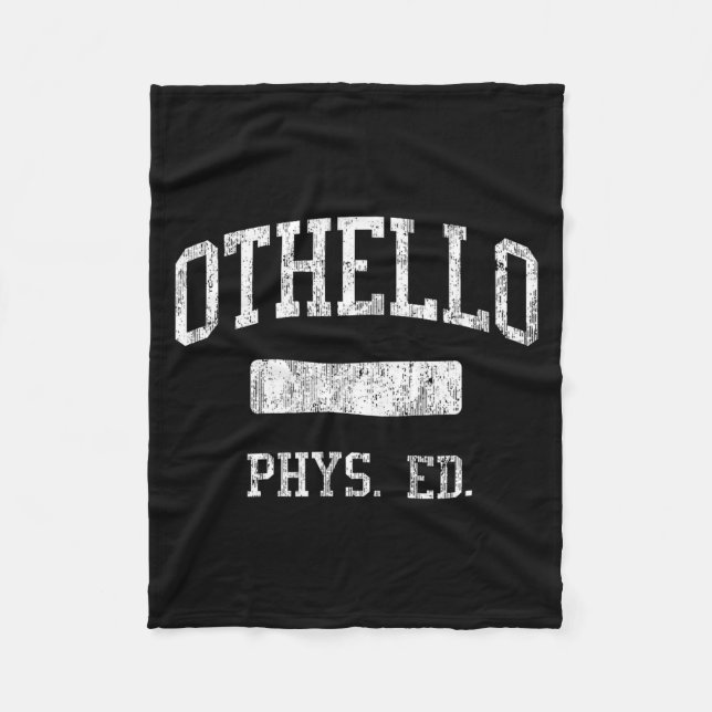 Othello High School Hs Othello Wa Phys Ed  Fleece Blanket (Front)