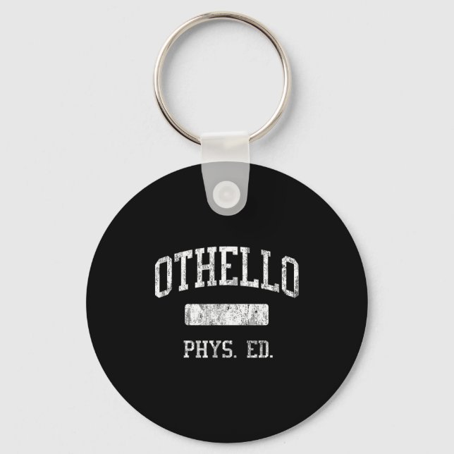Othello High School Hs Othello Wa Phys Ed  Key Ring (Front)