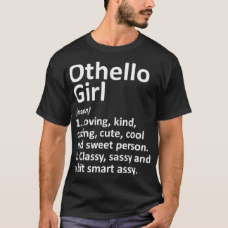 OTHELLO L WA WASHINGTON Funny City Home Roots Gift T-Shirt